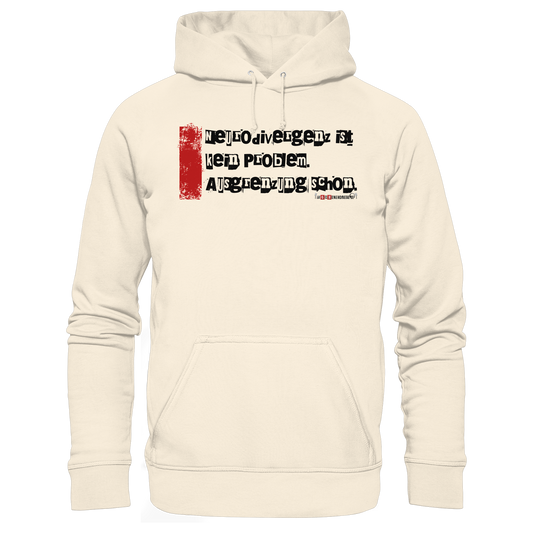 Bio-Hoodie „Neurodivergenz ist kein Problem“