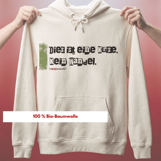 Bio-Hoodie „Klimawandel ≠ Klimakrise“ von den Wochenendrebellen in Natural Raw – Produktbild 1 von 11